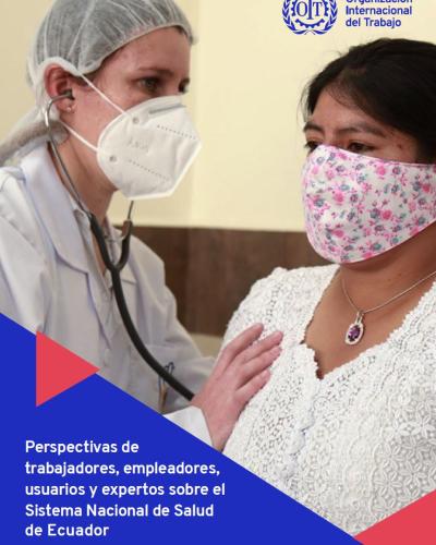 Portada del estudio "Perspectivas de trabajadores, empleadores, usuarios y expertos sobre el Sistema Nacional de Salud de Ecuador"