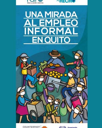 Portada del documento "Una mirada al empleo informal en Quito"