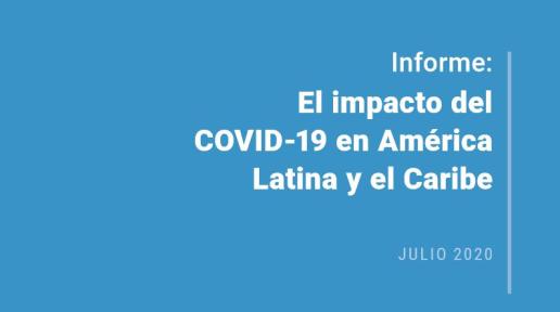 Portada Informe: Impacto de COVID-19 en América Latina y el Caribe