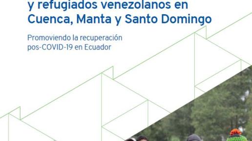 Portada del documento "Sectores económicos y cadenas de valor con potencial para la inclusión laboral de migrantes y refugiados venezolanos en Cuenca, Manta y Santo Domingo"